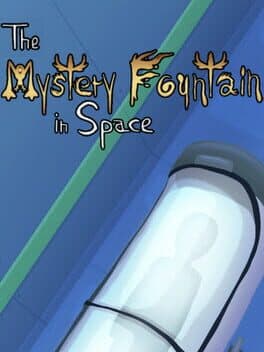 The Mystery Fountain in Space cover art