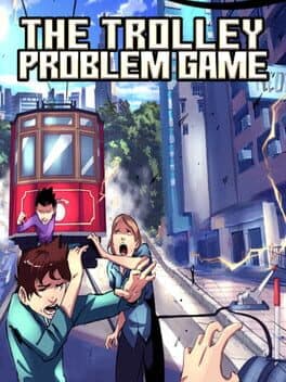 The Trolley Problem Game cover art