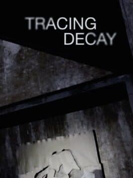 Tracing Decay cover art