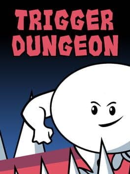 Trigger Dungeon cover art