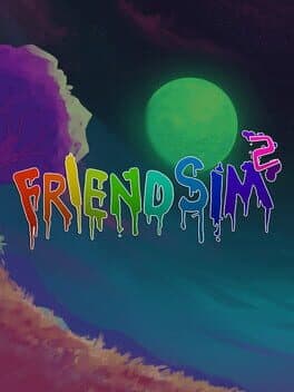 Friendsim 2 cover art