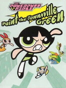 Powerpuff Girls: Paint the Townsville Green cover art