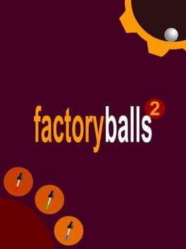 Factory Balls 2 cover art