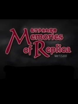 Memories of Replica cover art