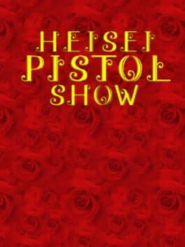 Heisei Pistol Show cover art