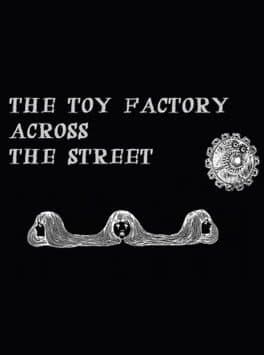The Toy Factory Across the Street cover art