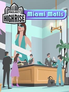 Project Highrise: Miami Malls cover art