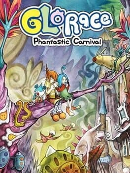 Glorace: Phantastic Carnival cover art