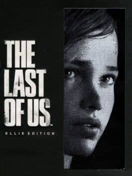The Last of Us: Ellie Edition cover art
