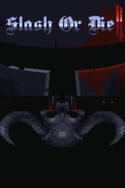 Slash or Die 2 cover art
