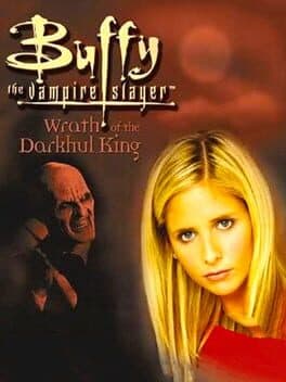 Buffy the Vampire Slayer: Wrath of the Darkhul King cover art