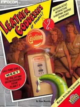 Leather Goddesses of Phobos 2: Gas Pump Girls Meet the Pulsating Inconvenience from Planet X! cover art