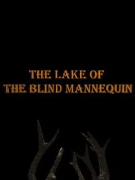 The Lake of the Blind Mannequin cover art