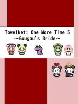 Towelket: One More Time 5 - Gaugau's Bride cover art