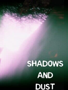 Shadows and Dust cover art