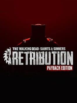The Walking Dead: Saints & Sinners - Ch 2: Retribution - Payback Edition cover art