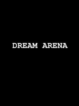 Dream Arena cover art