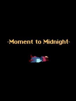 Moment to Midnight cover art