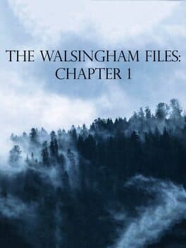 The Walsingham Files: Chapter 1 cover art