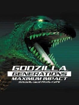 Godzilla Generations Maximum Impact cover art