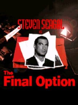 Steven Seagal Is The Final Option cover art