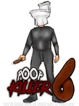 Poop Killer 6 cover art