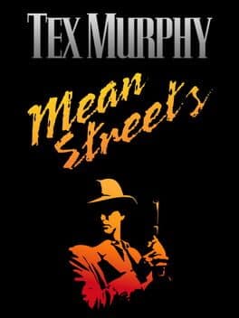 Tex Murphy: Mean Streets cover art