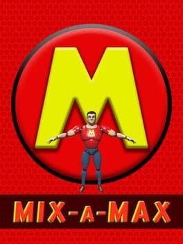 Mix-A-Max cover art
