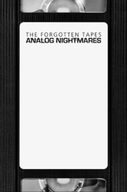 The Forgotten Tapes: Analog Nightmares cover art