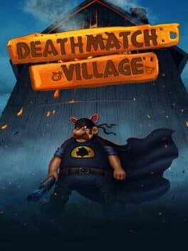 Deathmatch Village cover art