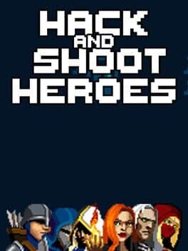 Hack and Shoot Heroes cover art