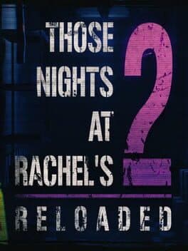 Those Nights at Rachel's 2: Reloaded cover art