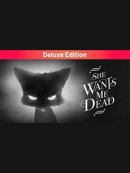 She Wants Me Dead: Deluxe Edition cover art