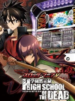 Slotter Mania V: Gakuen Mokushiroku Highschool of the Dead cover art