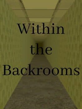 Within the Backrooms cover art