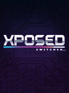 Xposed Switched cover art