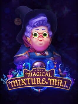 The Magical Mixture Mill cover art