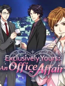 Exclusively Yours: An Office Affair cover art