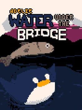 Adelie: Water Under the Bridge cover art