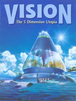 Vision: The 5 Dimension Utopia cover art