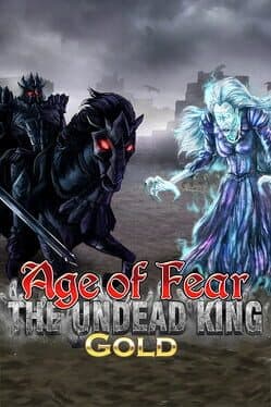 Age of Fear: The Undead King Gold cover art