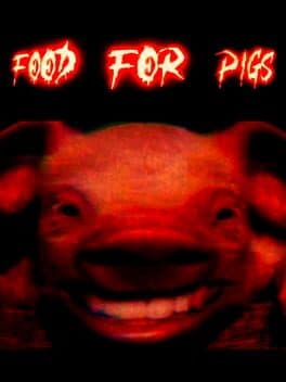 Food For Pigs cover art