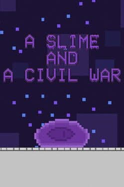 A Slime and a Civil War cover art