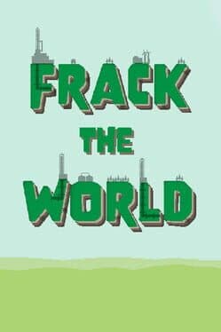 Frack the World cover art
