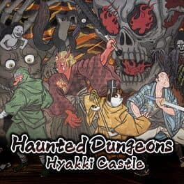 Haunted Dungeons: Hyakki Castle cover art