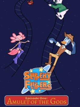Slippery Flippers: Episode One - Amulet of the Gods cover art
