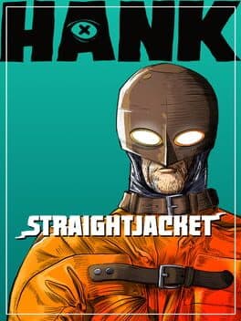 Hank: Straightjacket cover art