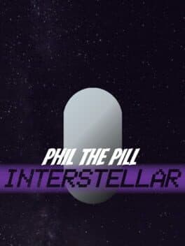 Phil the Pill: Interstellar cover art