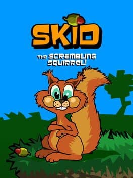 Skid the Scrambling Squirrel cover art