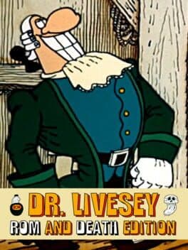 Dr Livesey Rom and Death Edition cover art